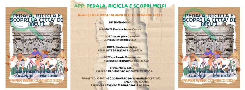 Evento finale progetto PEDALA, RICICLA e SCOPRI la Città di Melfi  14-04-2026 AUDITORIUM BERARDI